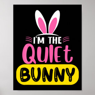 Affiche Je suis le lapin silencieux Lapin Oreilles Oeuf Fu