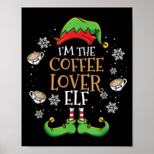 Affiche Je Suis Le Noël De L'Elfe Du Café