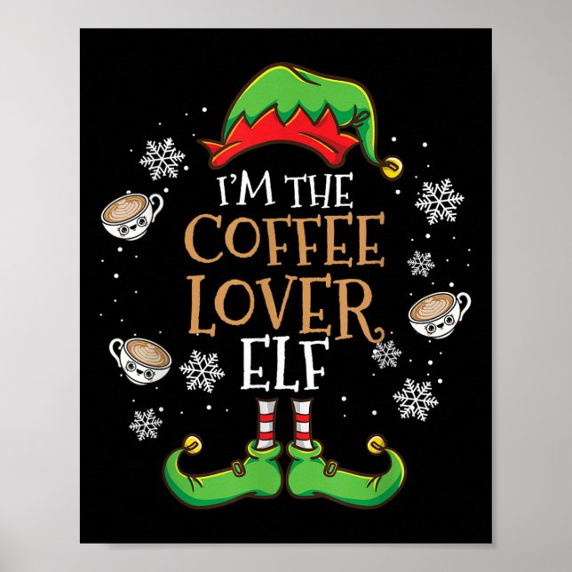 Affiche Je Suis Le Noël De L'Elfe Du Café (Devant)