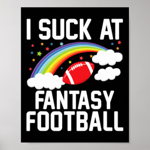 Affiche Je suis le perdant de la ligue de football fantast
