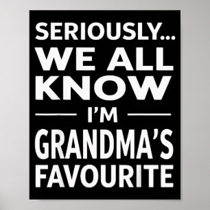Affiche Je suis le petit-fils préféré de grand-mère humour