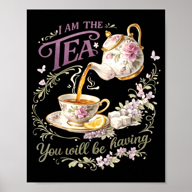 Affiche Je suis le thé que vous allez prendre  (Devant)