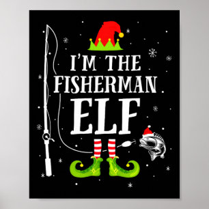 Affiche Je suis l'elfe pêcheur drôle de Noël