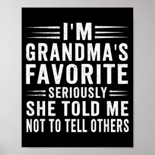 Affiche Je suis l'humour familial drôle préféré de grand-m