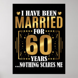 Affiche Je suis marié depuis 60 ans 60e Mariage