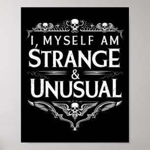 Affiche Je Suis Moi-Même Étrange Et Inhabituel Halloween D