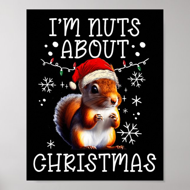 Affiche Je suis Noix à propos de Noël - Drôle Écureuil de  (Devant)