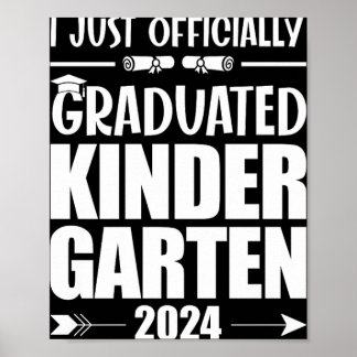 Affiche Je suis officiellement diplômé de la maternelle Cl