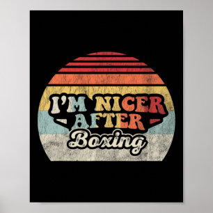 Affiche Je suis plus gentil après la boxe Vintage Retro