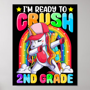 Affiche Je suis prêt à écraser la licorne de 2e année de D