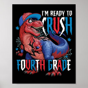 Affiche Je suis prêt à écraser la quatrième année Ck dinos