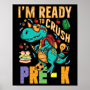 Affiche Je suis prêt à écraser le camion monstre Dino Ck d
