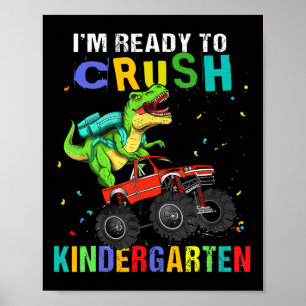 Affiche Je suis prêt à écraser le dinosaure de maternelle 