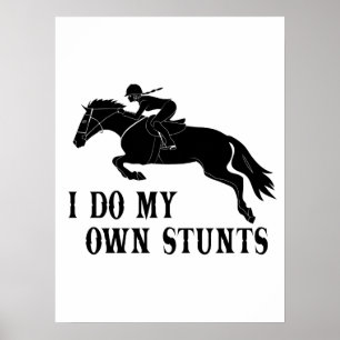 Affiche Je Suis Propre Stunts Cheval Équitation Fille
