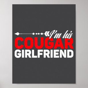 Affiche Je suis sa petite amie cougar drôle pour couples a