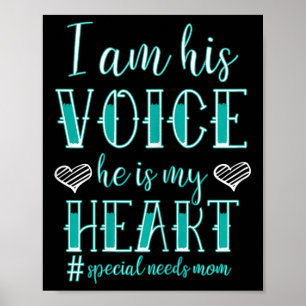 Affiche Je Suis Sa Voix Il Est Mon Coeur Besoins Spéciaux