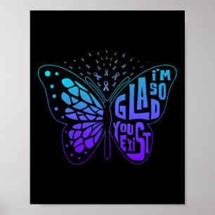 Affiche Je suis si heureux que vous existiez avant le suic