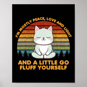 Affiche Je suis surtout paix amour drôle yoga pose du chat