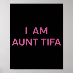 Affiche Je suis T-shirt Tante Tifa Tante Tifa drôle Tante