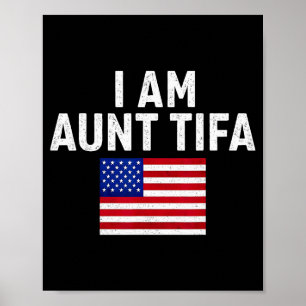 Affiche Je Suis Tante Tifa Vintage Drapeau Américain Usa 