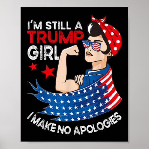 Affiche Je Suis Toujours Une Fille Trump Je Ne Fais Aucune