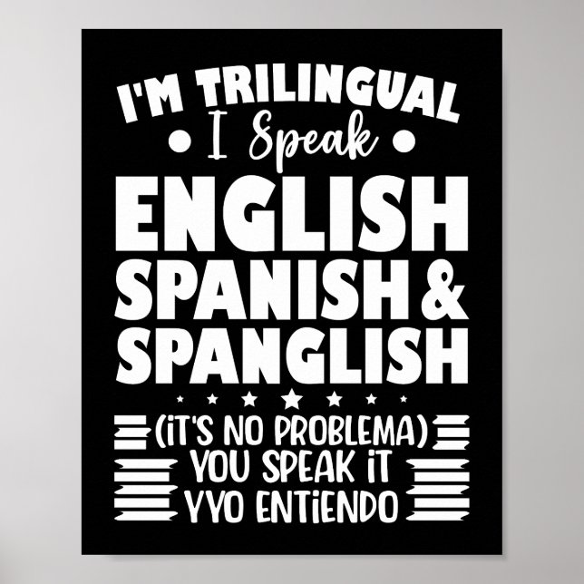 Affiche Je suis trilingue Je parle anglais espagnol et esp (Devant)