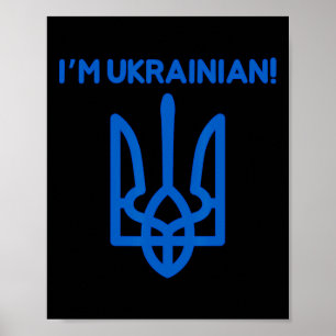 Affiche Je suis ukrainien Armoiries ukrainiennes Puissance
