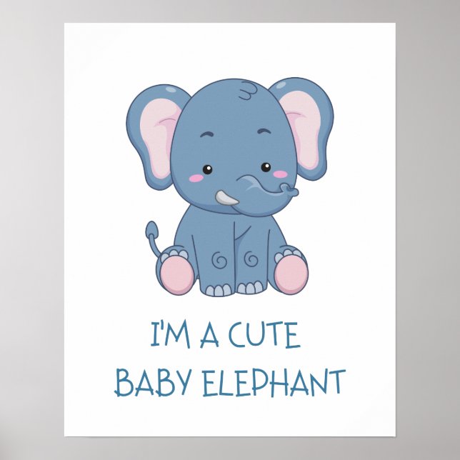 Affiche Je suis un adorable éléphant de bébé (Devant)