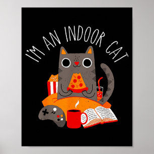 Affiche Je suis un chat d'intérieur drôle de lecture de ca