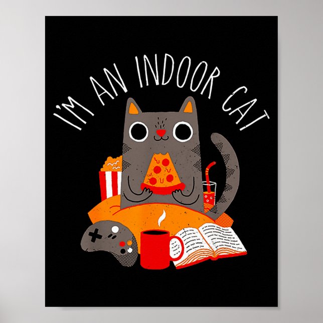Affiche Je suis un chat d'intérieur drôle de lecture de ca (Devant)