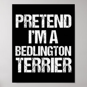 Affiche Je suis un chien d'Halloween Bedlington Terrier dr