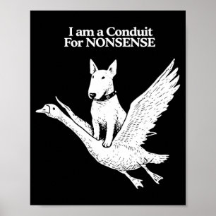 Affiche Je suis un conduit pour humour de canard bouledogu