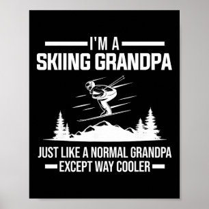 Affiche Je suis un grand-père skieur Équipement de ski de 