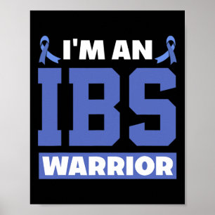 Affiche Je suis un guerrier de l'Ibs Irritable Bowel Syndr