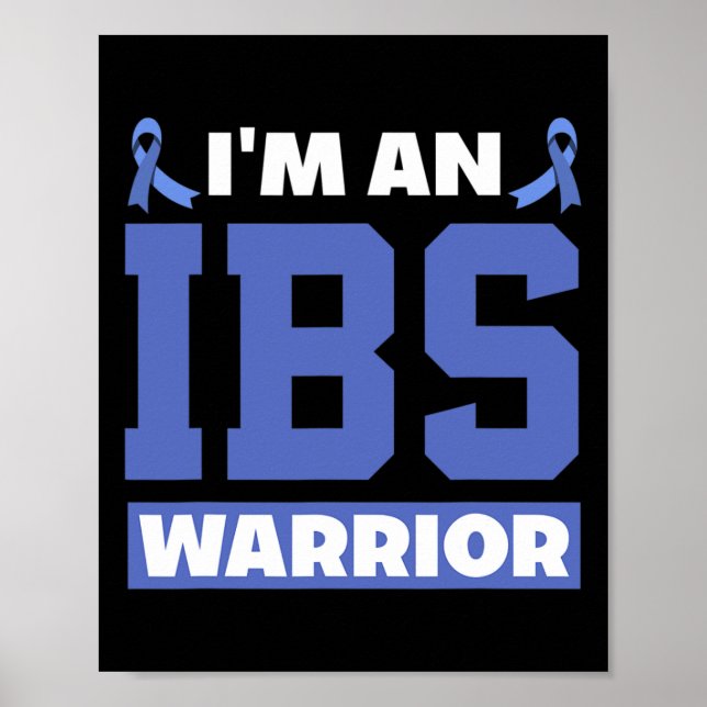 Affiche Je suis un guerrier de l'Ibs Irritable Bowel Syndr (Devant)