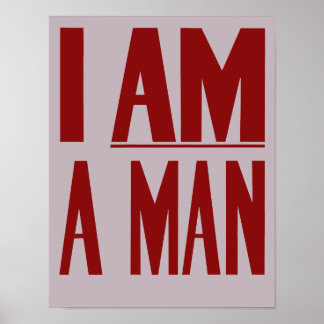 Affiche Je Suis Un Homme — Droits Civiques