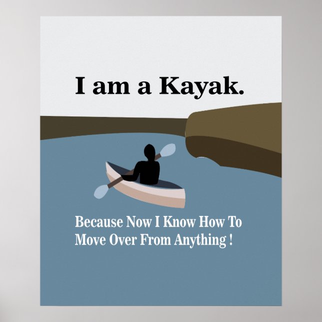 Affiche Je suis un kayak Canoë Kayak  (Devant)