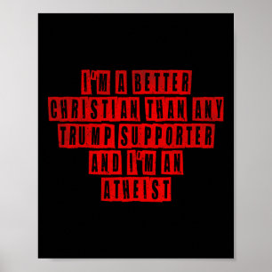 Affiche Je suis un meilleur chrétien que n'importe quel pa