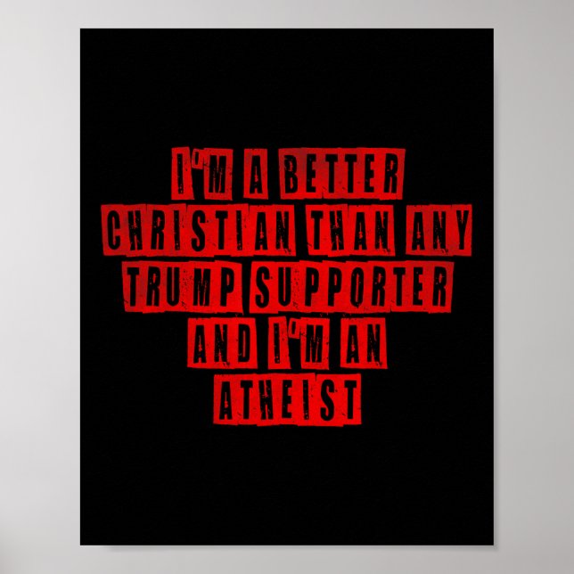 Affiche Je suis un meilleur chrétien que n'importe quel pa (Devant)