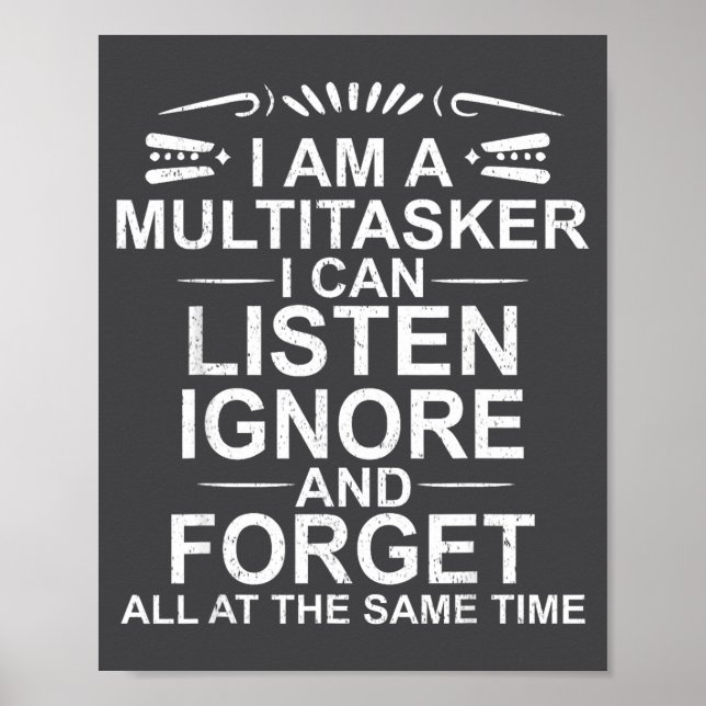 Affiche Je suis un multitâche multitâche drôle sarcasme di (Devant)