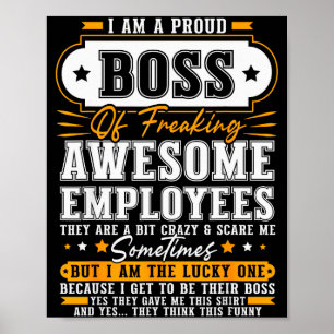Affiche Je suis un patron fier d'employés carrément géniau
