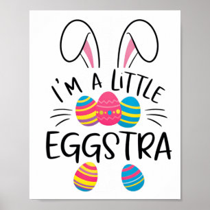 Affiche Je suis un peu Eggstra Funny Lapin de Pâques Enfan