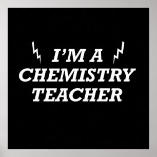 Affiche Je suis un professeur de chimie