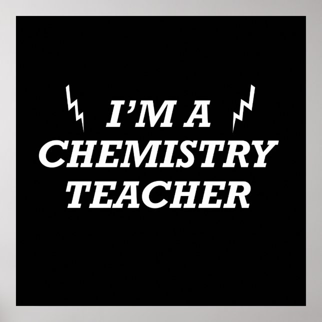 Affiche Je suis un professeur de chimie (Devant)