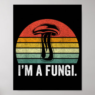 Affiche Je suis un T-shirt Fungi Drôle de Champignons Mec