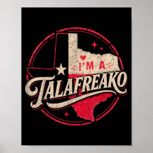 Affiche Je suis un Talao drôle de mème politique du Texas