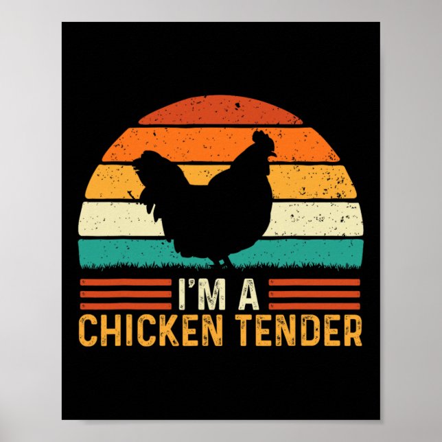 Affiche Je suis un tender de poulet - Ranche de fermier ré (Devant)