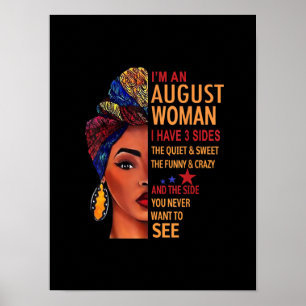Affiche Je Suis Une Femme D'Août J'Ai 3 Côtés Août