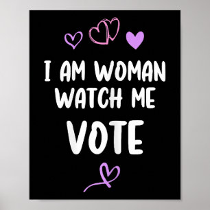 Affiche Je Suis Une Femme Qui Me Regarde Voter