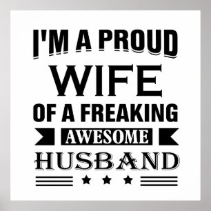 Affiche Je suis une fière épouse d'un incroyable mari.